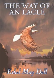 The Way of an Eagle (Ethel M. Dell)