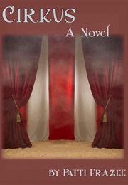 Cirkus (Patti Frazee)