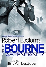 The Bourne Ascendancy (Eric Van Lustbader)