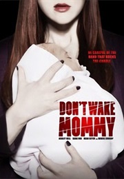 Don't Wake Mummy (2015)