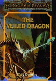 The Veiled Dragon (Troy Denning)