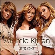 Atomic Kitten - It&#39;s Ok