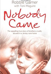 Nobody Came (Robbie Garner)