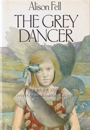 The Grey Dancer (Alison Fell)