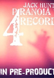 Paranoia Tapes 4: Kennel House (2018)