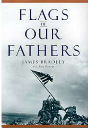 Flags of Our Fathers (James Bradley With Ron Powers)