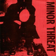 Minor Threat- Minor Threat