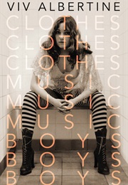 Clothes, Music, Boys (Viv Albertine)