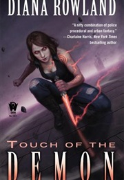 Touch of the Demon (Diana Rowland)