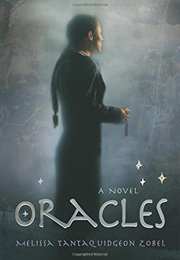 Oracles (Melissa Tantaquidgeon Zobel)