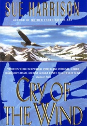 Cry of the Wind (Sue Harrison)