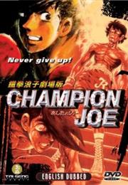 Champion Joe / Ashita No Joe