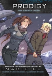 Prodigy (Marie Lu and Leigh Dragoon and Kaari)