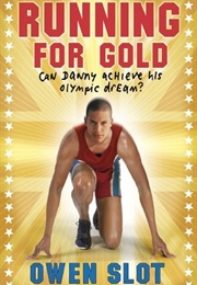 Running for Gold (Owen Slot)