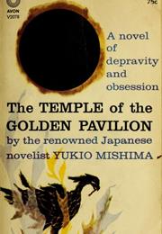 The Temple of the Golden Pavilion - Yukio Mishima