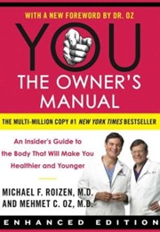 You the Owner's Manual (Mehmet Oz)