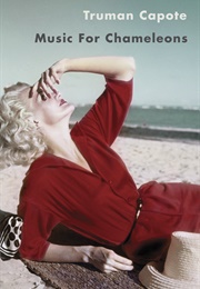 Music for Chameleons (Truman Capote)