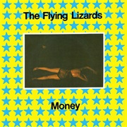 The Flying Lizards ‎– Money (1979)