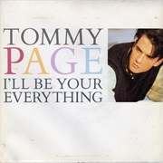 I'll Be Your Everything - Tommy Page