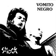 Vomito Negro - Shock