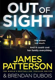 Out of Sight (Brendan Dubois and James Patterson)