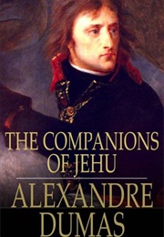 The Companions of Jehu (Alexandre Dumas)
