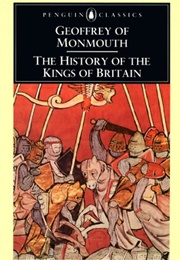 The History of the Kings of Britain (Penguin Classics)