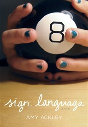 Sign Language (Amy Ackley)