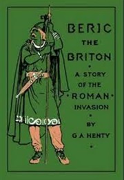 Beric the Briton (G. A. Henty)