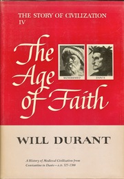 The Age of Faith (Will Durant)