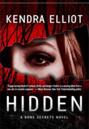 Hidden (Kendra Elliot)