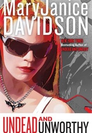 Undead and Unworthy (Maryjanice Davidson)