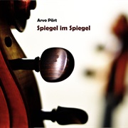 Spiegel Im Spiegel Arvo Part