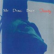 My Dying Bride - Trinity