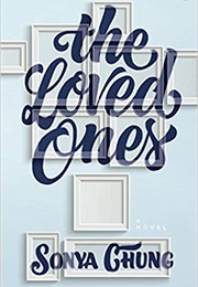 The Loved Ones (Sonya Chung)