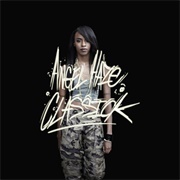 Angel Haze-Cleanin' Out My Closet