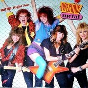 Precious Metal, 'Right Here Right Now' (1985)