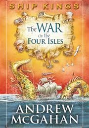 The War of the Four Isles (Andrew McGahan)
