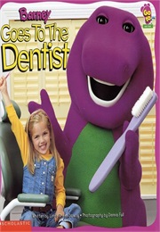 Barney Goes to the Dentist (Lyrick Publishing)