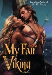 My Fair Viking (Sandra Hill)