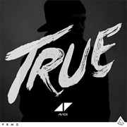 Avicii- True