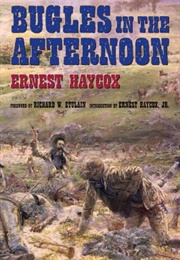 Bugles in the Afternoon (Ernest Haycox)