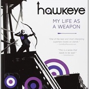 HAWKEYE: MY LIFE AS a WEAPON (ISSUES 1-20, 2013)