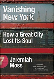 Vanishing New York (Jeremiah Moss)