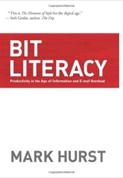 Bit Literacy (Mark Hurst)