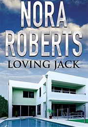 Loving Jack (Nora Roberts)