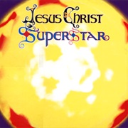 Jesus Christ Superstar (London Production)