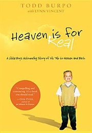 Heaven Is for Real (Todd Burpo)