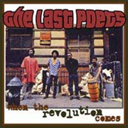 The Last Poets, When the Revolution Comes