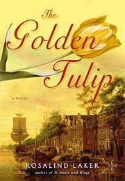 Golden Tulip (Rosalind Laker)